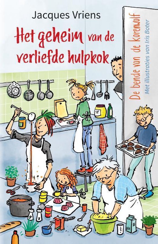 De bende van De Korenwolf - Het geheim van de verliefde hulpkok