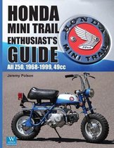 Honda Mini Trail Enthusiast's Guide