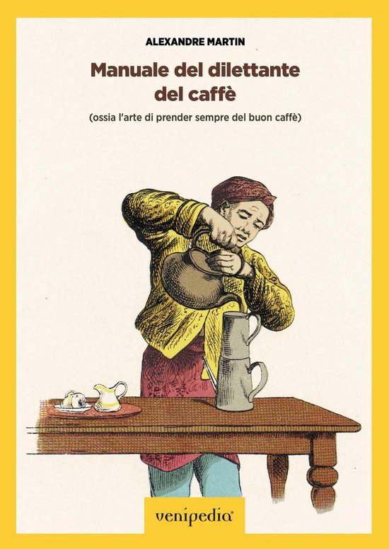 Manuale del dilettante del caffè - cover