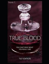 True Blood: A novel