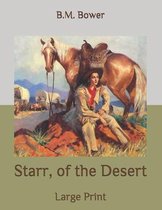 Starr, of the Desert