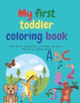 My First Toddler Coloring Book