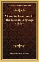 A Concise Grammar of the Russian Language (1916)