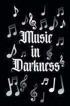 Music In Darkness