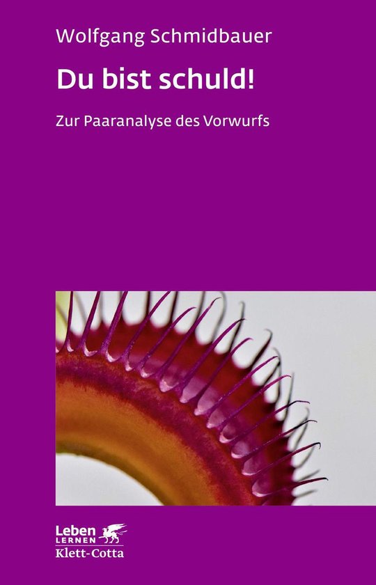 Leben Lernen 315 - Du bist schuld! (Leben Lernen, Bd. 315) - cover