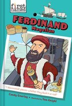 Ferdinand Magellan (the First Names Series)