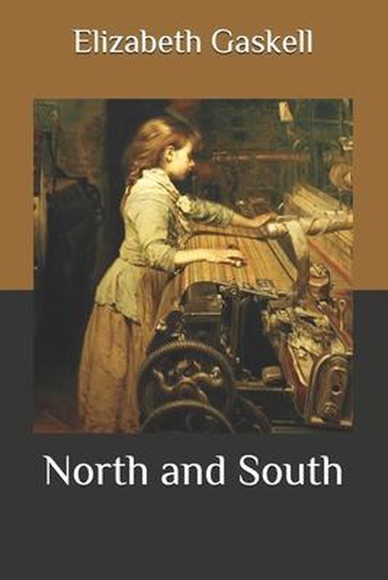 North and South, Elizabeth Cleghorn Gaskell 9798655372948 Boeken