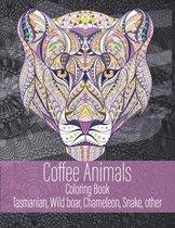 Coffee Animals - Coloring Book - Tasmanian, Wild boar, Chameleon, Snake, other