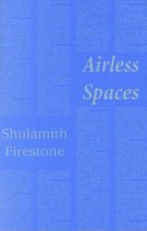 Airless Spaces