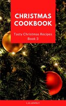 Tasty Christmas 3 - Christmas Cookbook