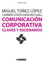 Manuales 236 - Comunicación corporativa. Claves y escenarios