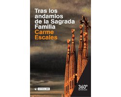 Tras los andamios de la Sagrada Familia