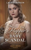 Sisters of the Roaring Twenties 2 - The Flapper's Baby Scandal (Mills & Boon Historical) (Sisters of the Roaring Twenties, Book 2)