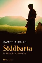 MR Espiritualidad - Siddharta, el príncipe iluminado