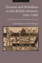 Treason & Rebellion British Atlantic