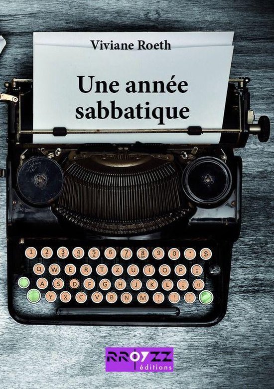 Une année sabbatique (ebook), Viviane Roeth 9782363722652 Boeken