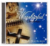 A Worshipful Christmas