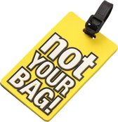 Kofferlabel not your BAG! - geel