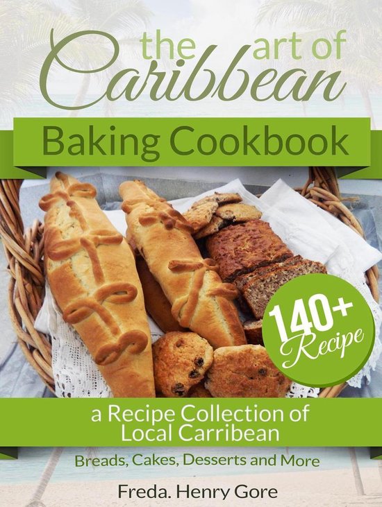 The Art of Caribbean Baking Cookbook - cover