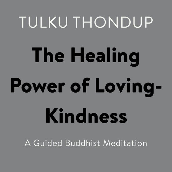 The Healing Power of Loving-Kindness - cover