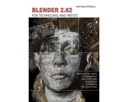 Blender 2.8 for Technicians and Artists