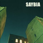 Saybia  - the second you sleep