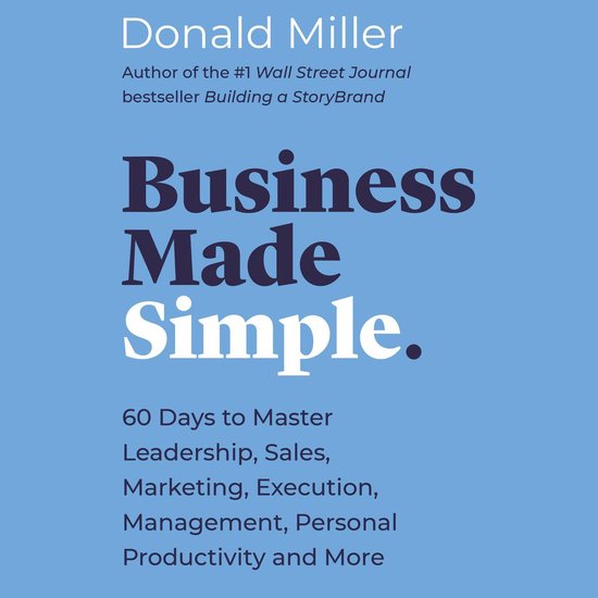 Boek cover Business Made Simple van Donald Miller (Onbekend)