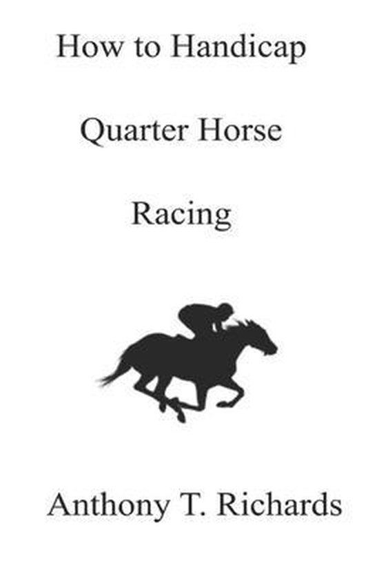 How to Handicap Quarter Horse Racing - cover