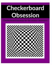 Checkerboard Obsession