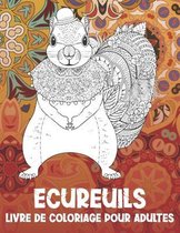 Ecureuils - Livre de coloriage pour adultes
