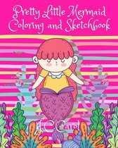 Pretty Little Mermaid Coloring and Sketchbook