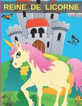 Reine De Licorne