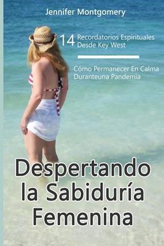 Despertando la Sabiduría Femenina14 Recordatorios Espiritua ... - cover