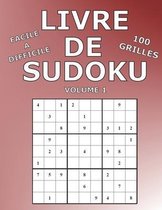 LIVRE DE SUDOKU Volume 1