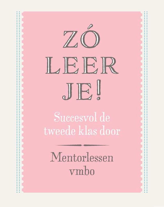 Zo leer je! – mentorlessen 2e klas vmbo - cover