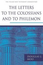 Pillar New Testament Commentary - The Letters to the Colossians and to Philemon