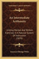 An Intermediate Arithmetic
