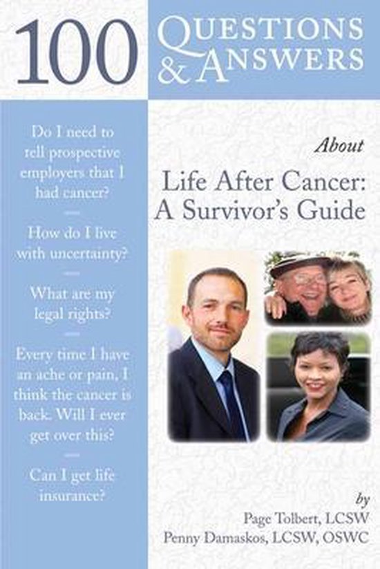 100 Questions & Answers About Life After Cancer