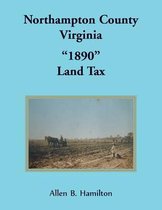 Northampton County, Virginia "1890" Land Tax