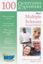 100 Questions & Answers About Multiple Sclerosis