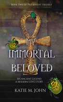 The Knight Trilogy 2 - Immortal Beloved