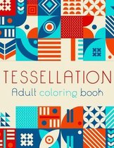 Tessellation Adult Coloring Book