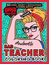 Bad Teacher Coloring Book # Teacher life