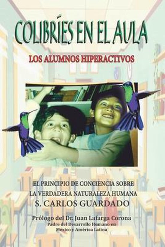 Colibríes en el aula. Los alumnos hiperactivos. - cover
