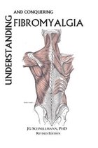 Understanding and Conquering Fibromyalgia