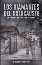 Los Diamantes del Holocausto