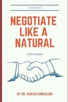 Negotiate Like a Natural