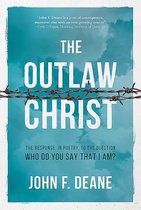 The Outlaw Christ