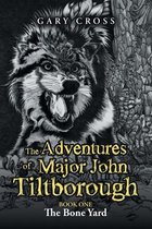 The Adventures of Major John Tiltborough