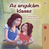 Hungarian Bedtime Collection - Az anyukám klassz